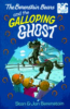The BERENSTAIN BEARS AND THE GALLOPING GHOST by BERENSTAIN, STAN AND JAN