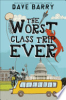 The_worst_class_trip_ever