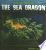 The sea dragon by Gross, Miriam J
