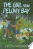 The_girl_from_Felony_Bay