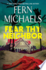 Fear thy neighbor by Michaels, Fern