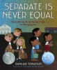 Separate_is_never_equal