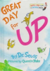 Great day for up! by Seuss