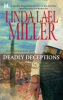 Deadly deceptions by Miller, Linda Lael