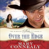 Over the edge by Connealy, Mary
