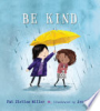 Be kind by Miller, Pat Zietlow