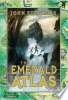 The emerald atlas by Stephens, John