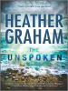 The unspoken by Graham, Heather