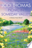 Picnic in Someday Valley by Thomas, Jodi