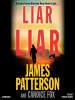 Liar, liar by Patterson, James