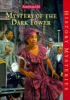 Mystery of the Dark Tower by Coleman, Evelyn