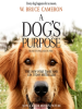 A dog's purpose by Cameron, W. Bruce