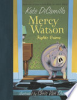 Mercy Watson fights crime by DiCamillo, Kate