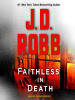 Faithless in death by Robb, J. D