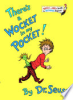 There's a wocket in my pocket! by Seuss