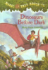 Dinosaurs before dark by Osborne, Mary Pope
