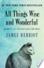 All things wise and wonderful by Herriot, James