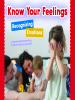 Know Your Feelings by Krekelberg, Alyssa