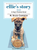 Ellie's Story by Cameron, W. Bruce
