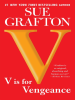 "V" is for Vengeance by Grafton, Sue