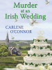 Murder at an Irish Wedding by O'Connor, Carlene