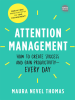 Attention Management by Thomas, Maura
