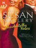 Accidentally Yours by Mallery, Susan