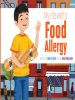 My Life with a Food Allergy by Schuh, Mari