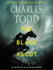 The Black Ascot by Todd, Charles