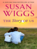 The Story of Us by Wiggs, Susan