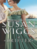 The Drifter by Wiggs, Susan