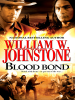 Blood Bond by Johnstone, William W