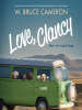 Love, Clancy by Cameron, W. Bruce