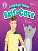 Caring Koala Teaches Self-Care by Anthony, William