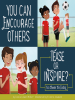You Can Encourage Others by Miller, Connie Colwell