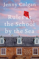 Rules at the school by the sea by Colgan, Jenny