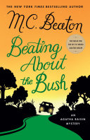 Beating about the bush by Beaton, M. C