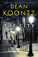 The city by Koontz, Dean R
