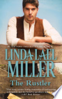 The rustler by Miller, Linda Lael