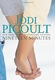 Nineteen minutes by Picoult, Jodi