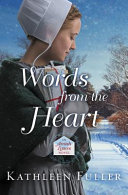 Words from the heart by Fuller, Kathleen