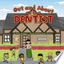 Out and about at the dentist by Kemper, Bitsy