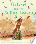 Fletcher and the falling leaves by Rawlinson, Julia