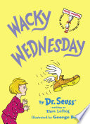 Wacky Wednesday by Seuss