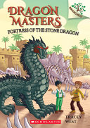 Fortress of the Stone Dragon by West, Tracey