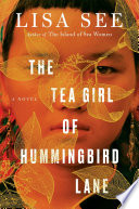 The tea girl of Hummingbird Lane by See, Lisa