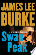 Swan Peak by Burke, James Lee