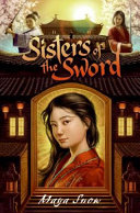 Sisters of the sword by Snow, Maya