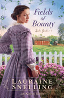 Fields of bounty by Snelling, Lauraine