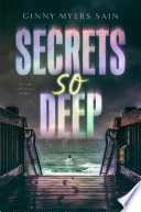 Secrets so deep by Sain, Ginny Myers